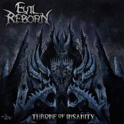 Evil Reborn : Throne of Insanity